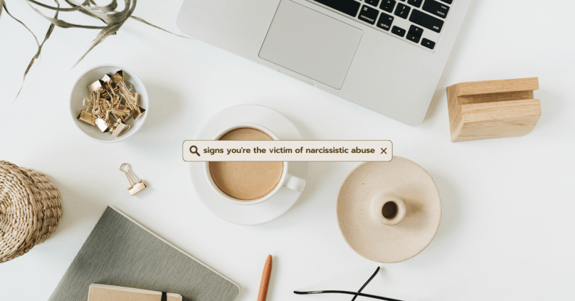 Signs You're The Victim Of Narcissistic Abuse