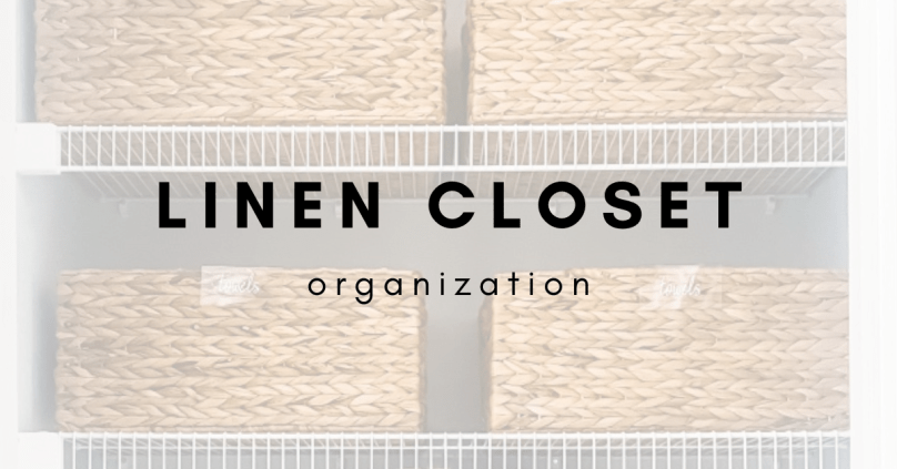 Linen Closet Organization